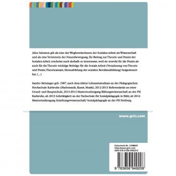 Der Beitrag von Alice Salomon zur Entstehung der Theorie und Praxis Sozialer Arbeit