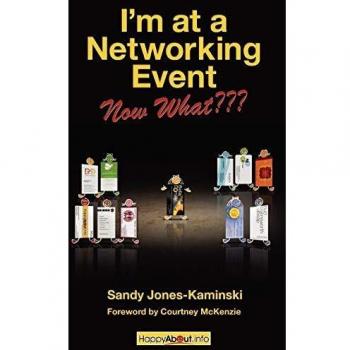 I'm at a Networking Event--Now What???