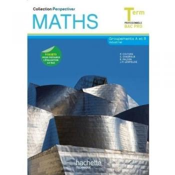 Perspectives Maths Terminale Bac Pro Industriel