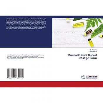 Mucoadhesive Buccal Dosage Form