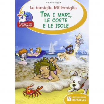 La famiglia Millemiglia tra i mari, le coste e le isole