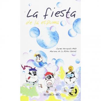 La fiesta de la espuma (Tapa blanda).
