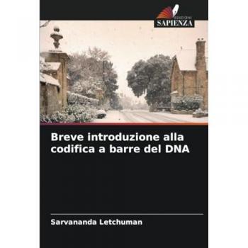 Letchuman, Sarvananda: Breve introduzione alla codifica a barre del DNA