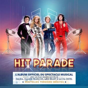 Hit Parade L'Album Officiel du Spectacle Musical