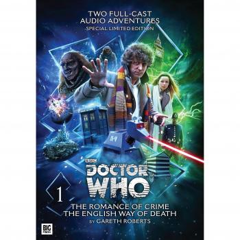 The Fourth Doctor: The Romance of Crime / The English Way of Death (Doctor Who)