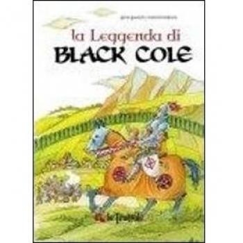 La leggenda di Black Cole