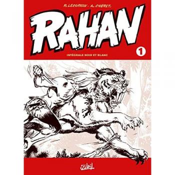 Rahan : intégrale noir et blanc. Vol. 1