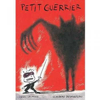 Petit guerrier (Création Jeunesse)