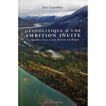 Geopolitique D'une Ambition Inuite