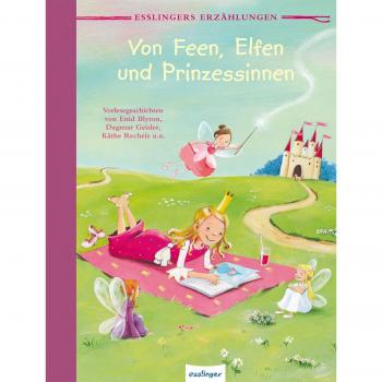 Von Feen Elfen und Prinzessinnen