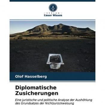 Hasselberg, Olof: Diplomatische Zusicherungen