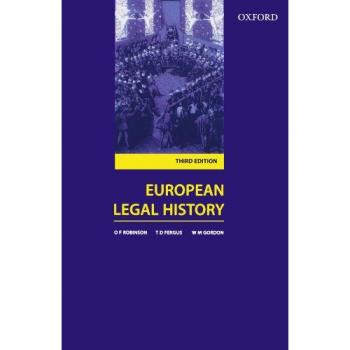 O. F. Robinson European Legal History