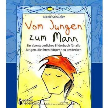 Nicole Schäufler Vom Jungen Zum Mann