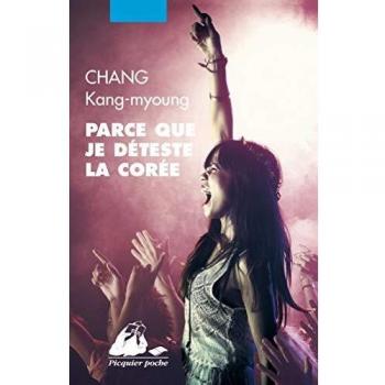 Parce que je déteste la Corée