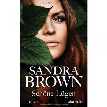 Schöne Lügen: Roman