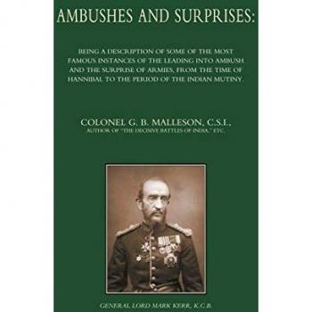 Malleson, G. B.: Ambushes and Surprises