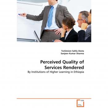 Perceived Quality of Services Rendered