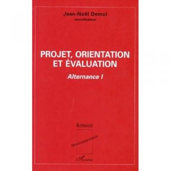Projet, orientation et évaluation