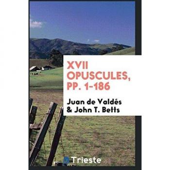 XVII Opuscules, pp. 1-186