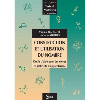 Construction et utilisation du nombre : outils d'aide pour des élèves en difficulté d'apprentissage
