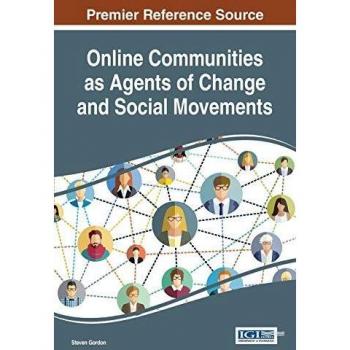 Online Communities as Agents of Change and Social Movements