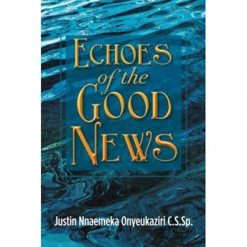 Echoes of the Good News