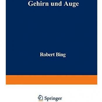 Gehirn und Auge: Kurzgefaßte Darstellung der physiopathologischen Zusammenhänge zwischen beiden Organen, sowie der Augensymptome bei Gehirnkrankheiten
