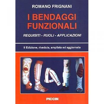 I bendaggi funzionali. Requisiti, ruoli, applicazioni