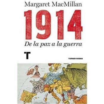 1914. De la paz a la guerra