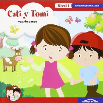 Cati y tomi: van de paseo. Aprendiendo a leer. Nivel 1