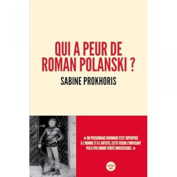 Qui a peur de Roman Polanski?