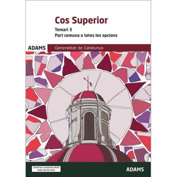 Temari 3 Cos Superior, Part Comuna a totes les opcions, Generalitat de Catalunya (Tapa blanda).