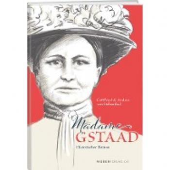 Siebenthal, Gottfried von: Madame Gstaad