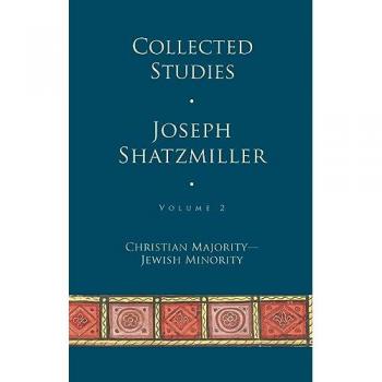 Shatzmiller, Joseph: Collected Studies (Volume 2)