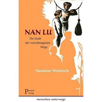 Nan Lu: Die Stadt der verschlungenen Wege