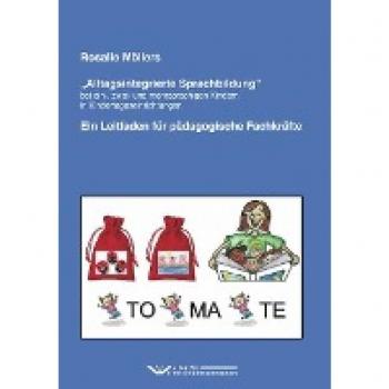 Möllers, Rosalie: Alltagsintegrierte Sprachbildung bei ein-, zwei