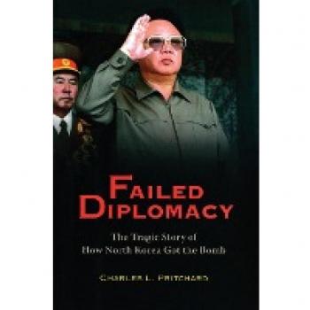 Pritchard, Charles L.: Failed Diplomacy