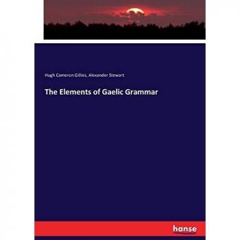 The Elements of Gaelic Grammar