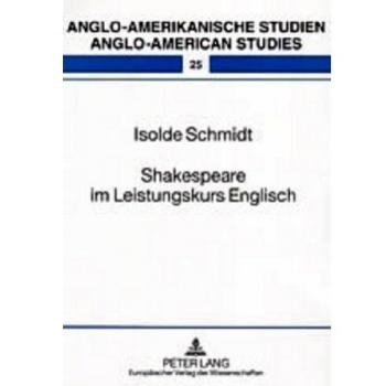 Shakespeare im Leistungskurs Englisch: Eine empirische Untersuchung
