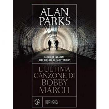 L'ultima canzone di Bobby March