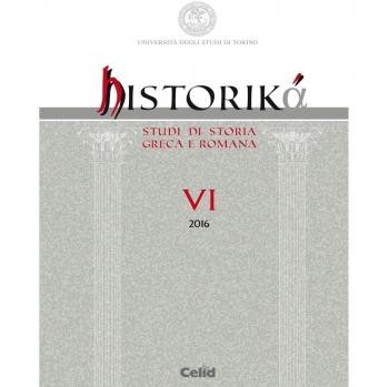 Historiká. Studi di storia greca e romana (2016). Vol. 6