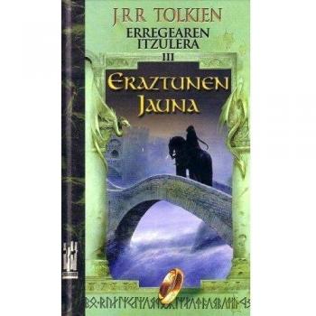 Eraztunen jauna iii. Erregearen itzulera.