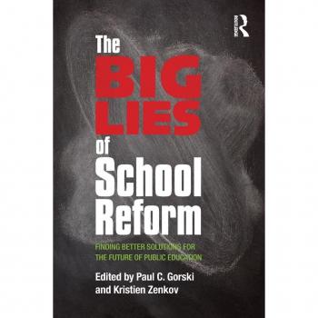 Routledge N. Y. BIG LIES OF SCHOOL REFORM