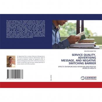SERVICE QUALITY ADVERTISING MESSAGE AND NEGATIVE SWITCHING BARRIER