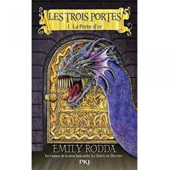 1. Les trois portes : La Porte d'Or