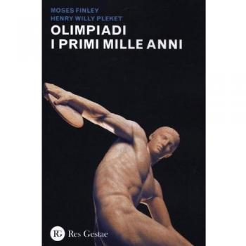 Olimpiadi. I primi mille anni
