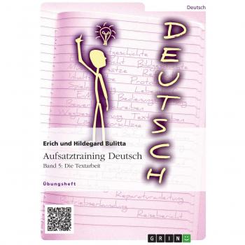 Bulitta, Erich: Aufsatztraining Deutsch