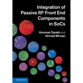 Integration of Passive RF Front End Components in SoCs