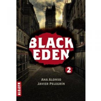 Ana Alonso Black Eden, Tome 2 : La Sphère De La Méduse