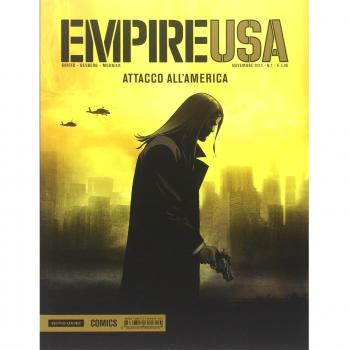 Stephen Desberg Attacco All'America. Empire Usa
